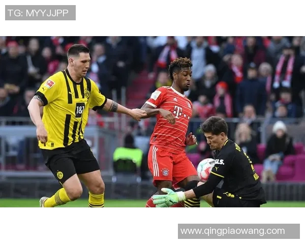 拜仁再次席卷!横扫多特展示统治力量 拜仁再次席卷!横扫多特展示统治力量